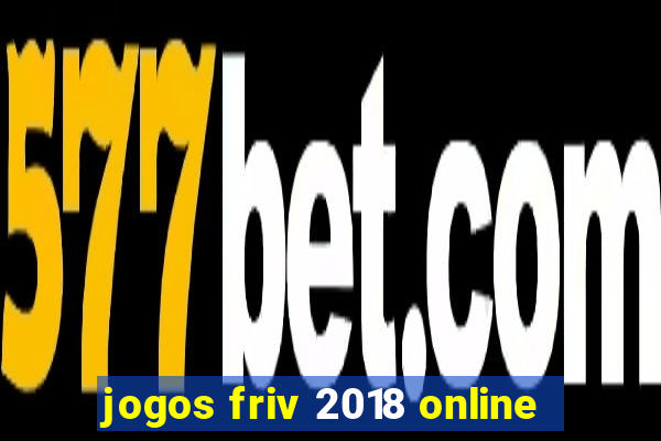 jogos friv 2018 online